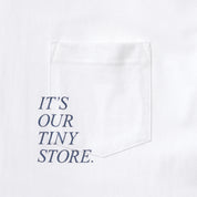 IT'S OUR TINY STORE POCKET TEE（イッツアワータイニーストアポケットTシャツ）｜ONLINE BOUTIQUE